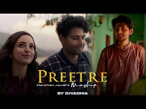 Preet re Mashup 2025 | Sahiba | Darshan raval | Lofi mix MASHUP by DJVADHIA - Album Art
