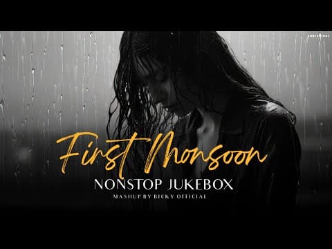 First Monsoon Mashup | Heartbreak Chillout | NonStop Jukebox | Night Drive 27 | by BICKY - Album Art
