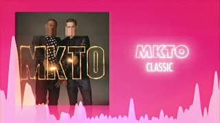 MKTO - Classic ❤ Love Songs