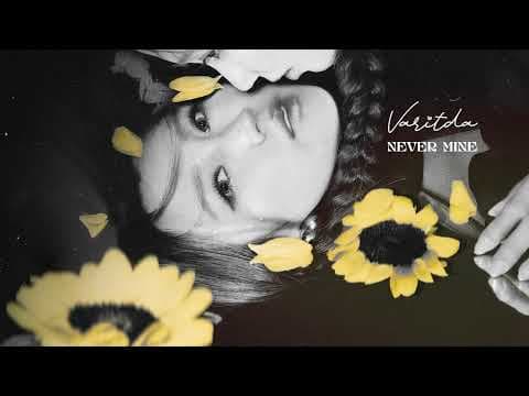 Never Mine by VARITDA - Album Art