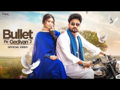 Bullet Pe Gediyan 2 | Ameet Choudhary, Khushi Verma | Ashu Twinkle | New Haryanvi Songs 2025 by Nav Haryanvi - Album Art