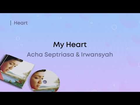 My Heart by Acha Septriasa - Album Art