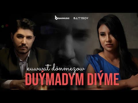 Duýmadym Diýme by Kuwwat Dönmezow - Album Art