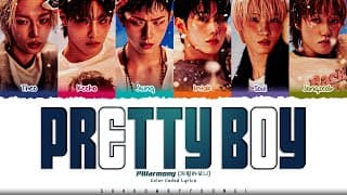 P1Harmony 'Pretty Boy' Lyrics |