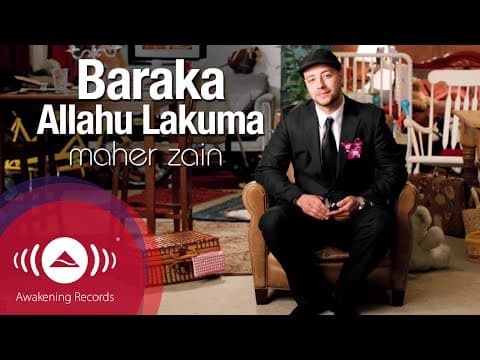 Maher Zain - Baraka Allahu Lakuma | | ماهر زين - بارك الله لكما by Awakening Music - Album Art