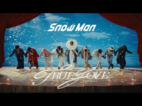 'TRUE LOVE' by Snow Man - Album Art