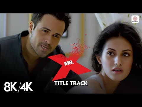 Mr.X - Title Song | Emraan Hashmi | Amyra Dastur | Jeet Gannguli by Sony Music India - Album Art