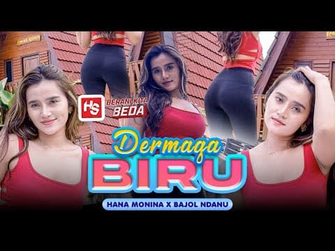 DERMAGA BIRU - Hana Monina ft. by BAJOL NDANU - Album Art