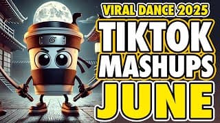 New Tiktok Mashup 2025 Philippines Party Viral Dance Trends June 9th
