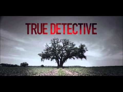 True Detective - Intro / Opening Song - Theme + LYRICS by ProOmgHeadshot - Album Art