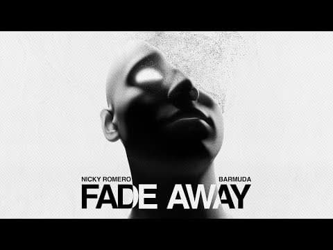 Fade Away by Nicky Romero - Album Art