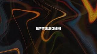 New World Coming