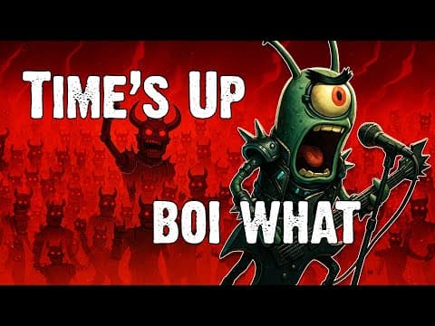 Time's Up by BOI WHAT - Album Art