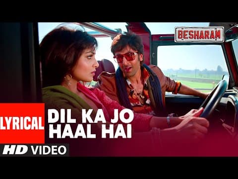 Dil Ka Jo Haal Hai | Besharam | Ranbir Kapoor | Abhijeet Bhattacharya, Shreya Ghoshal by T-Series - Album Art