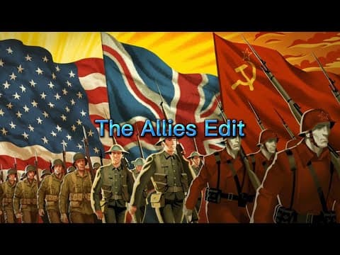 THE ALLIES EDIT || WW2 Edit || by Greater Spain Mapping - Album Art