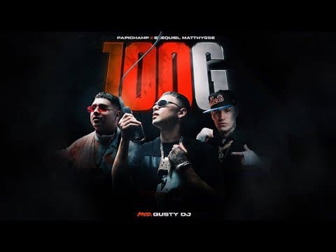 100G by Papichamp - Album Art