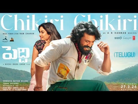 Chikiri Chikiri Song | Peddi | Ram Charan | Janhvi | Buchi Babu Sana | AR Rahman|Mohit Chauhan by T-Series Telugu - Album Art
