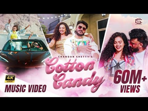 Cotton Candy | Ft. Sushmitha Gopinath 🍭 by Chandan Shetty - Album Art