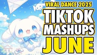 New Tiktok Mashup 2025 Philippines Party Viral Dance Trends June 14th