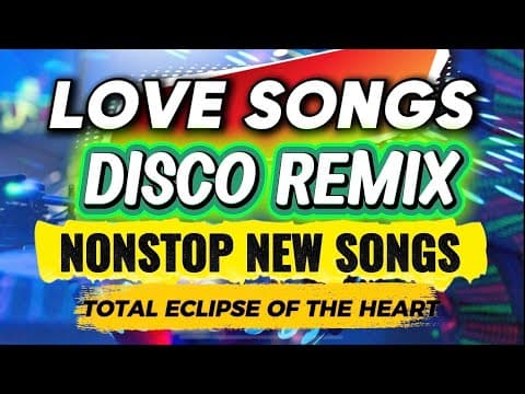NONSTOP NEW SONGS LOVE SONGS DISCO REMIX 2025 by NONSTOP NEW SONGS LOVE SONGS DISCO REMIX 2025 - Album Art