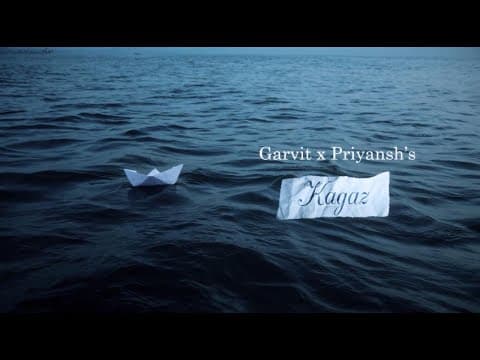 Kagaz by Garvit - Priyansh - Album Art