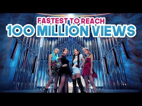 FASTEST KPOP GROUPS VIDEOS TO REACH 100 MILLION VIEWS by kpophyung - Album Art