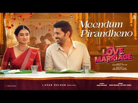 Love Marriage - Meendum Pirandheno | Vikram Prabhu, Sushmitha Bhat | Sean Roldan by Sony Music South - Album Art